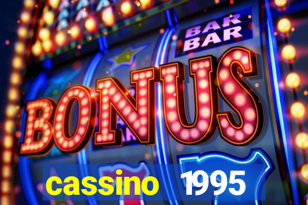 cassino 1995 dublado online